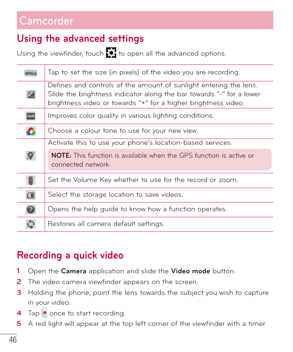 Camcorder, Using the advanced settings, Recording a quick video | LG LGAS323 User Manual | Page 47 / 110