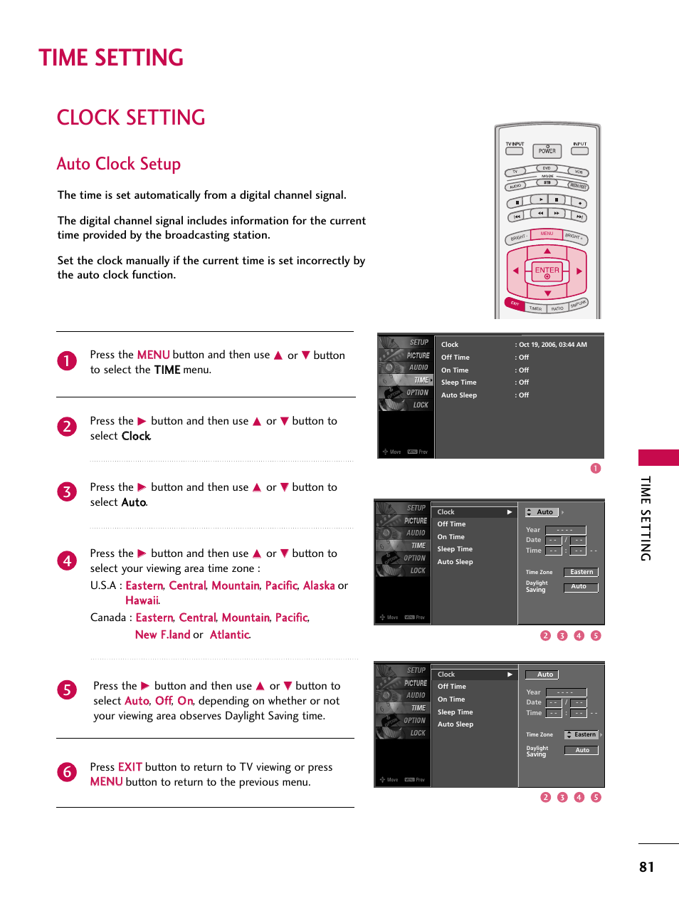 Time setting, Clock setting, Auto clock setup | Button to select the t tiim me e menu. press the, Button and then use, Button to select c cllo occkk. press the, Button to select a au utto o. press the | LG 60PY3D User Manual | Page 83 / 113