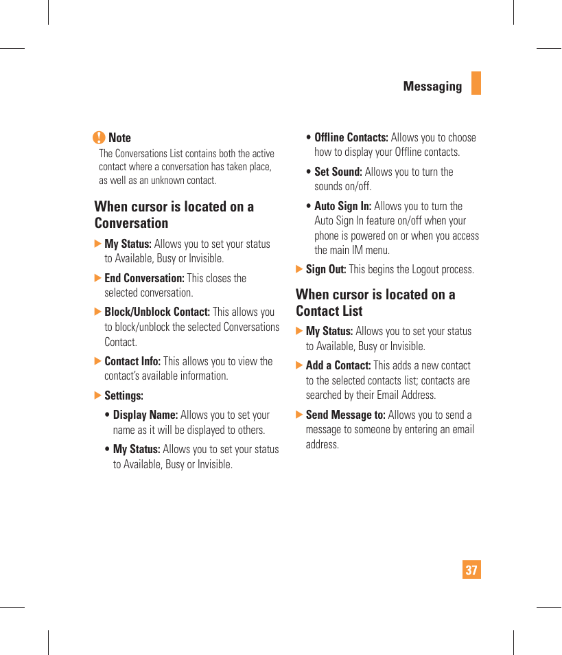 When cursor is located on a conversation, When cursor is located on a contact list | LG GW370 User Manual | Page 41 / 250