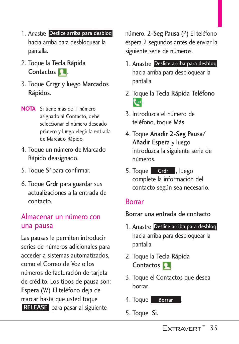 Almacenar un n?ero con una, Borrar, Almacenar un número con una pausa 35 | Almacenar un número con una pausa | LG VN271 User Manual | Page 167 / 270