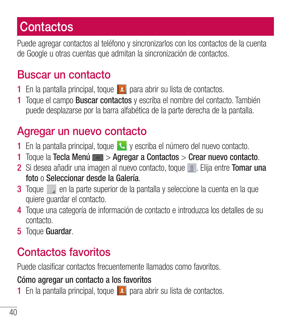 Contactos, Buscar un contacto, Agregar un nuevo contacto | Contactos favoritos | LG LGL39C User Manual | Page 137 / 201