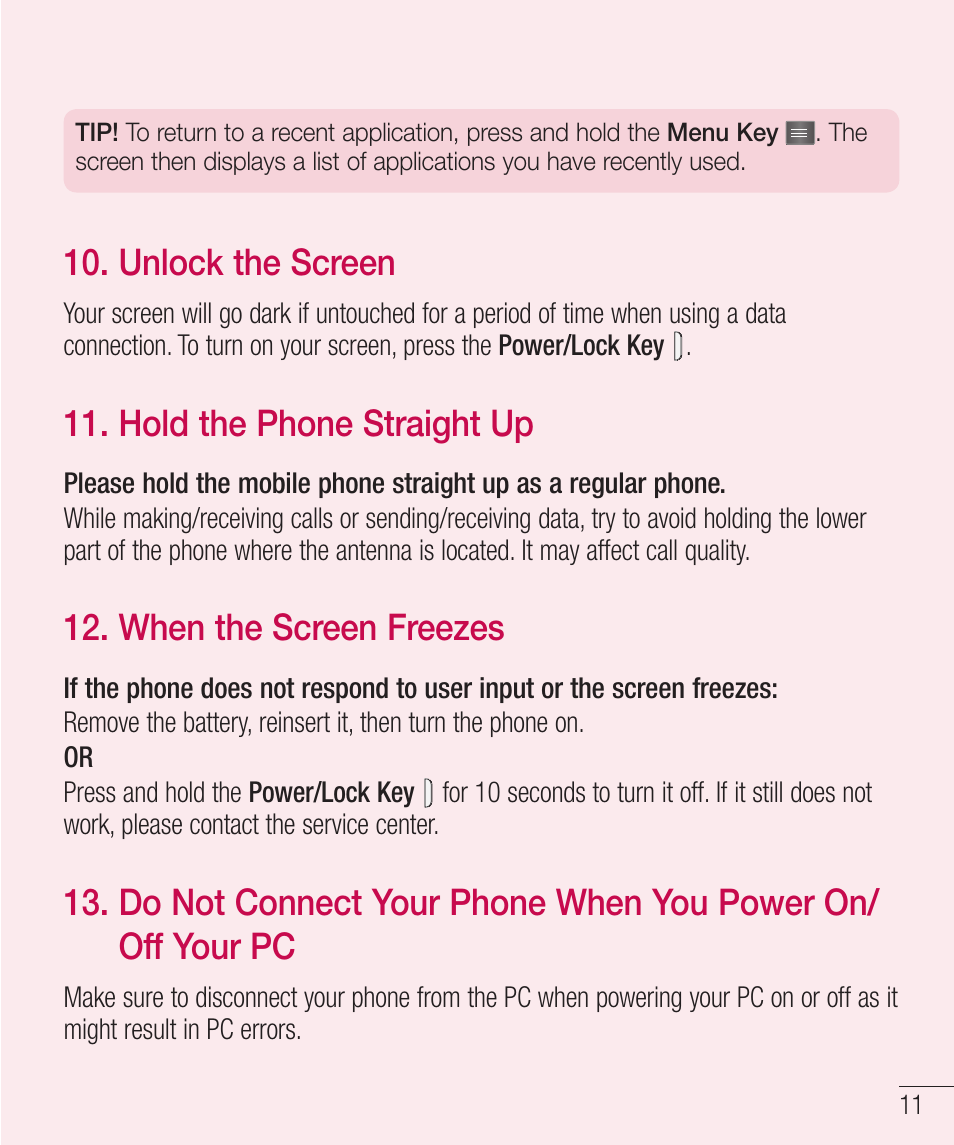 Unlock the screen, Hold the phone straight up, When the screen freezes | LG LGD321 User Manual | Page 13 / 118