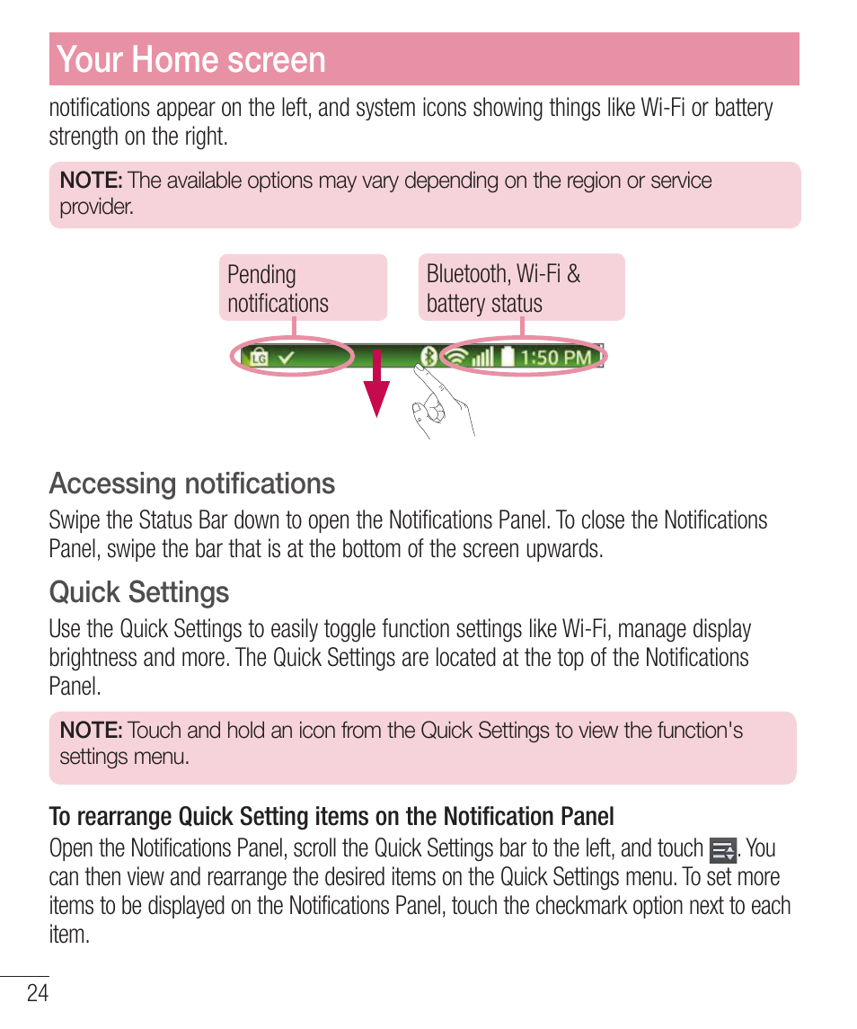 Accessing notifications, Quick settings, Accessing notiﬁcations quick settings | Your home screen | LG LGD321 User Manual | Page 26 / 118