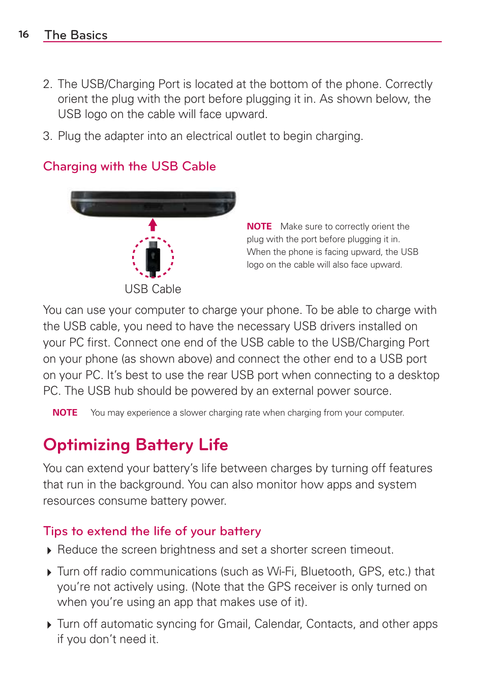 Optimizing battery life, The basics, Charging with the usb cable | Tips to extend the life of your battery | LG LGAS876 User Manual | Page 16 / 218