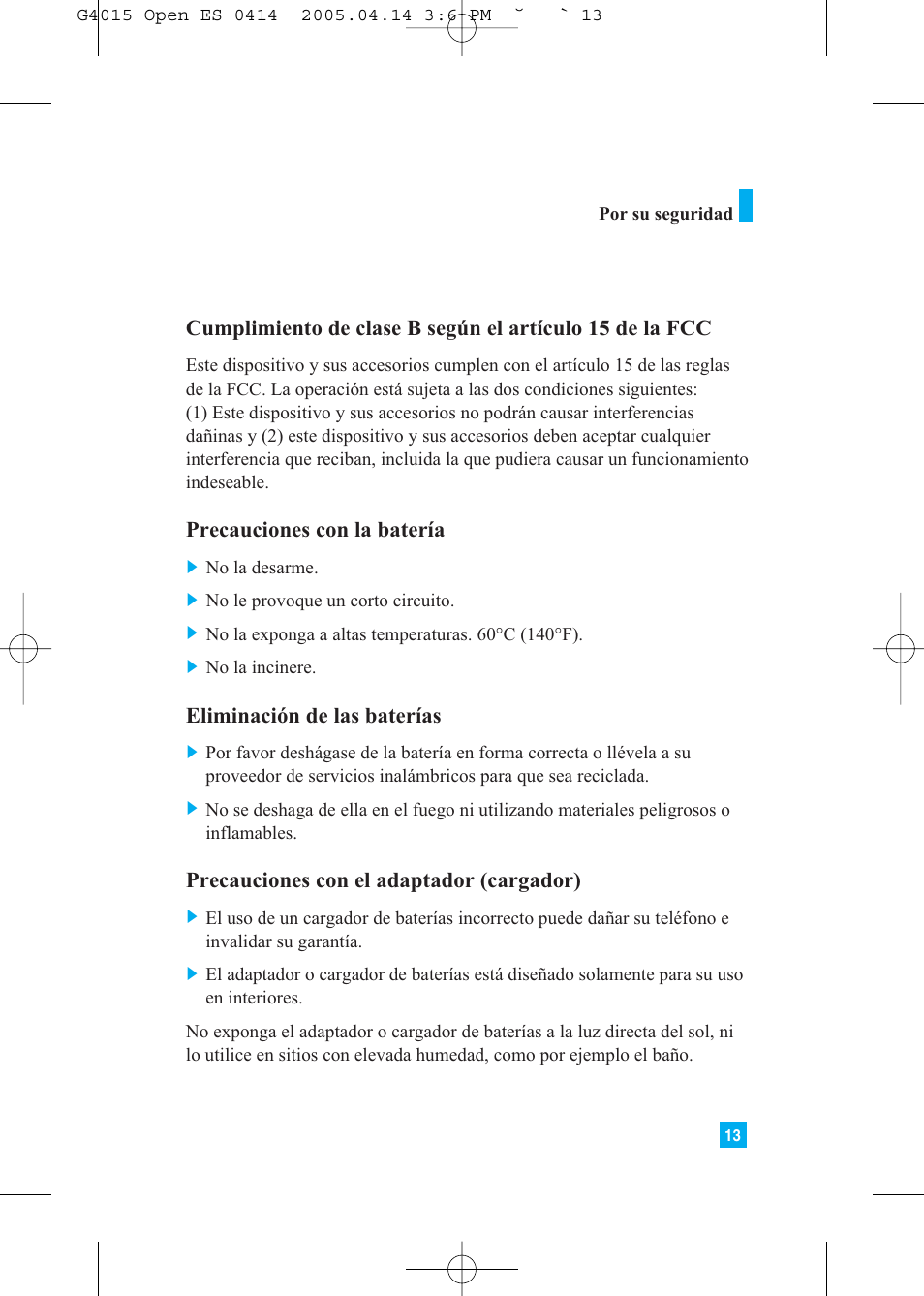 Precauciones con la batería, Eliminación de las baterías, Precauciones con el adaptador (cargador) | LG G4015 User Manual | Page 121 / 228