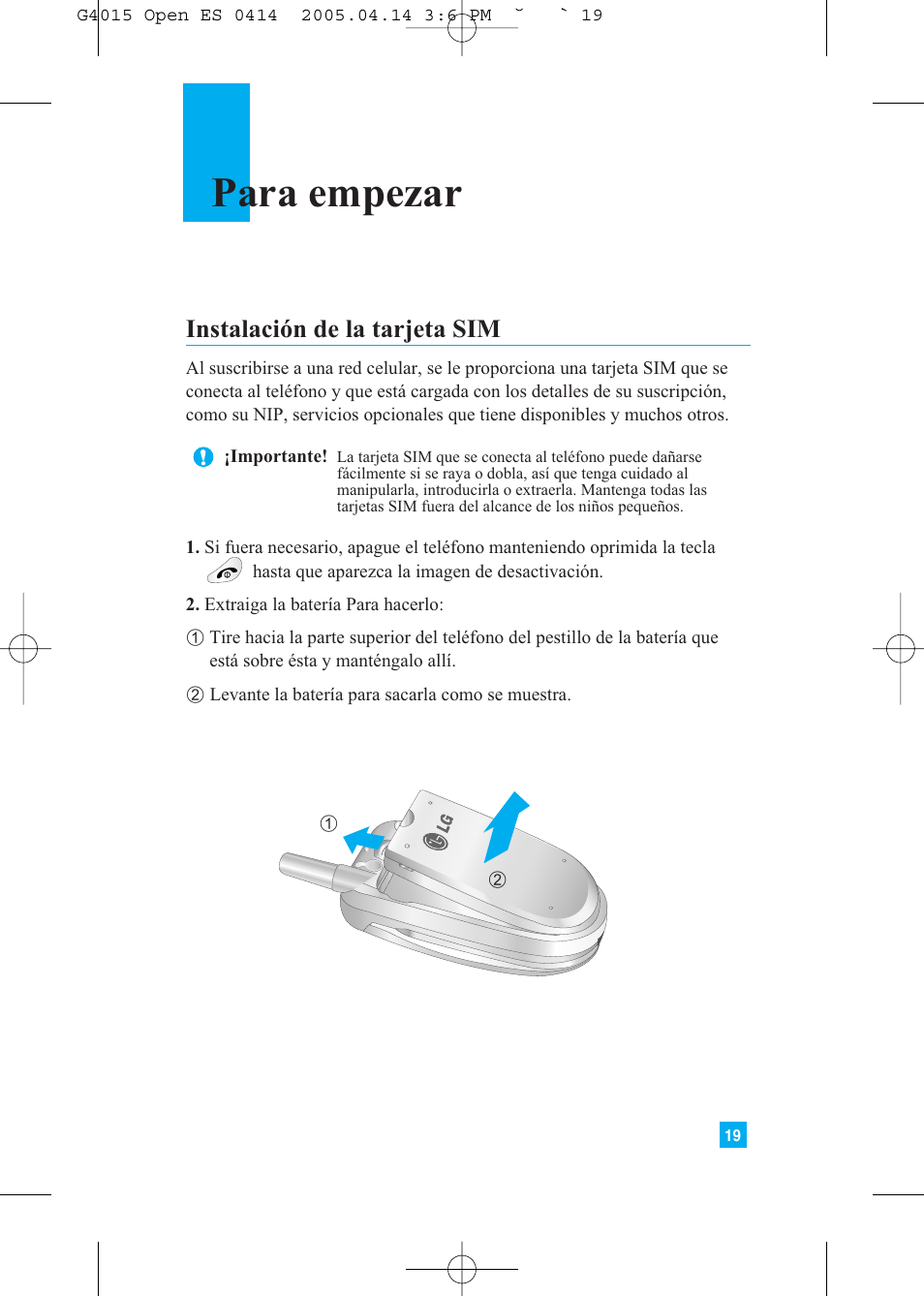 Para empezar, Instalación de la tarjeta sim | LG G4015 User Manual | Page 127 / 228