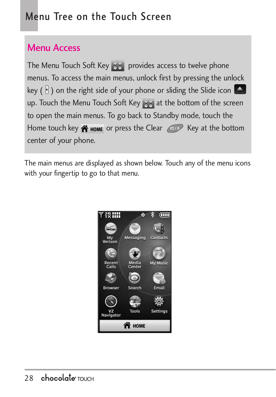 Making calls, Correcting dialing mistakes, Redialing calls | Menu tree on the touch screen, Menu access | LG LGVX8575 User Manual | Page 30 / 160