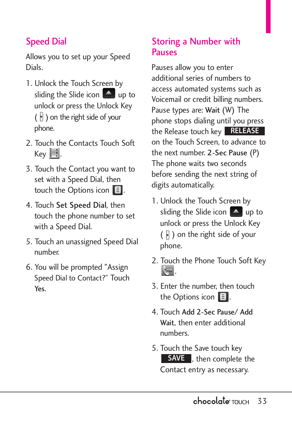 Voice commands, Speed dial, Storing a number with pauses | LG LGVX8575 User Manual | Page 35 / 160