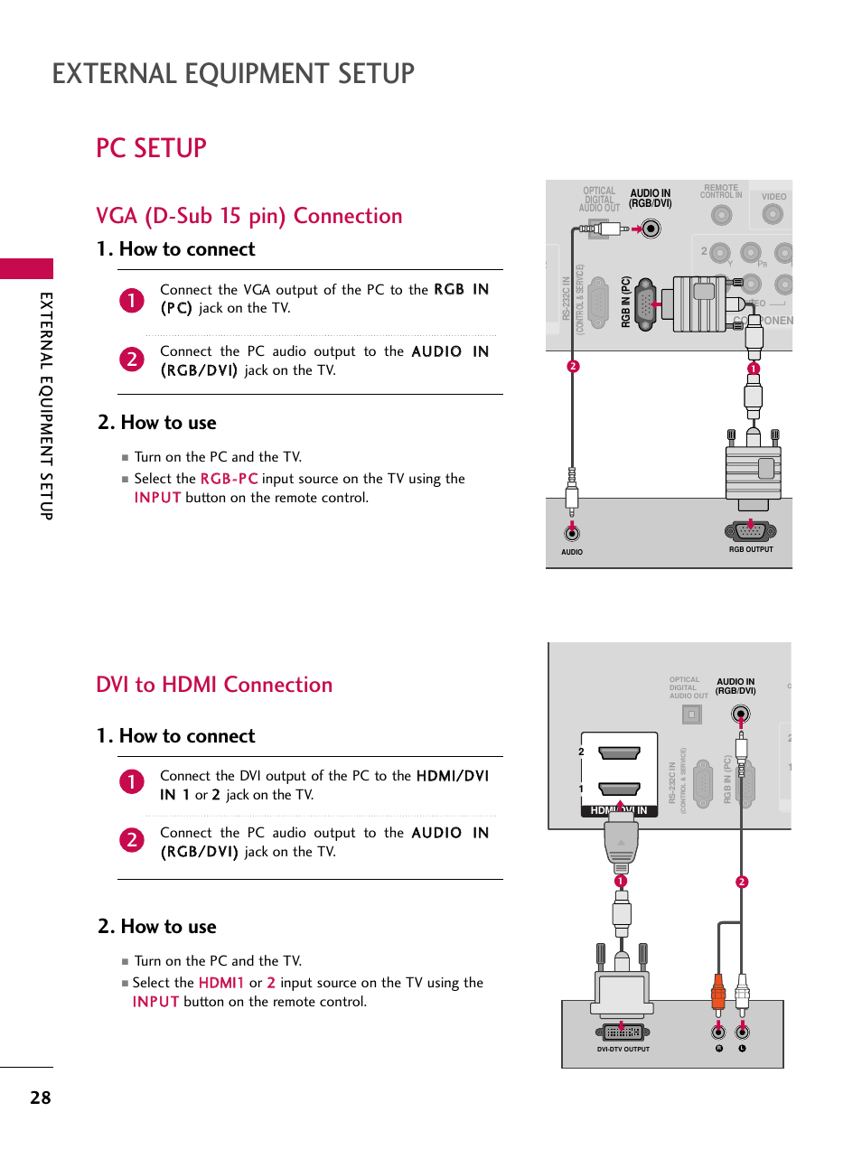 Pc setup, Vga (d-sub 15 pin) connection, Dvi to hdmi connection | External equipment setup, How to use, How to connect, External eq uipment setup | LG 50PT350C User Manual | Page 28 / 124
