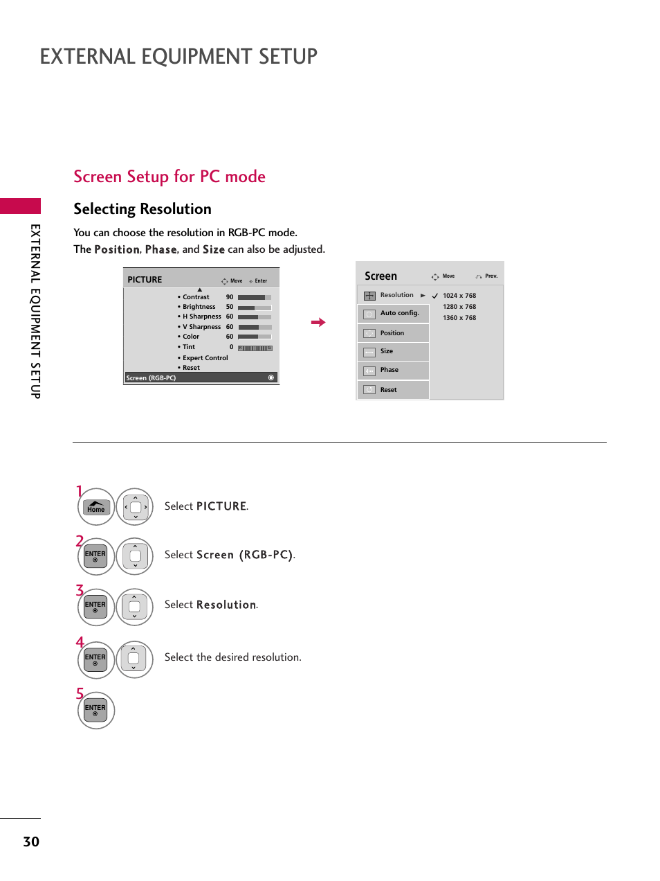 Screen setup for pc mode, External equipment setup, Selecting resolution | External eq uipment setup | LG 50PT350C User Manual | Page 30 / 124
