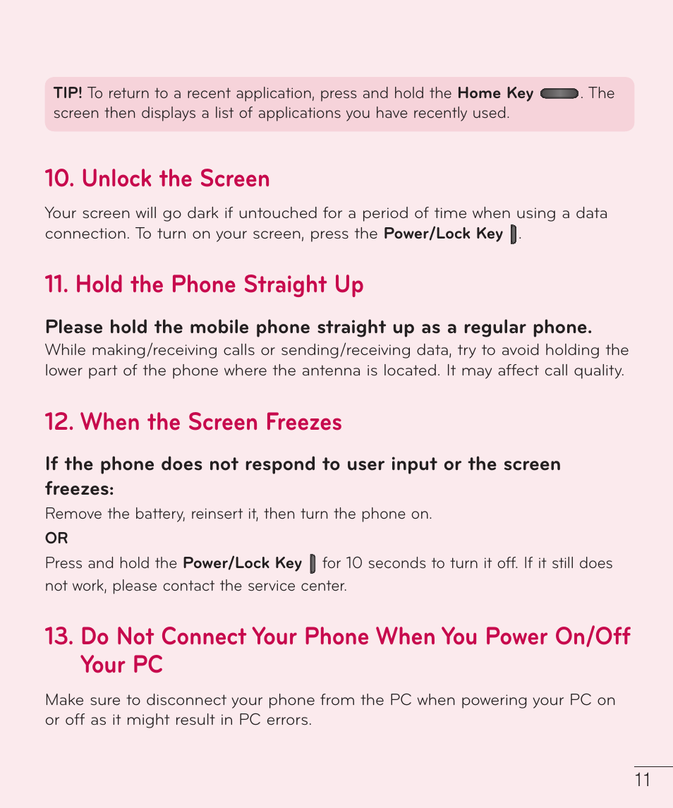 Unlock the screen, Hold the phone straight up, When the screen freezes | LG D415 User Manual | Page 13 / 122