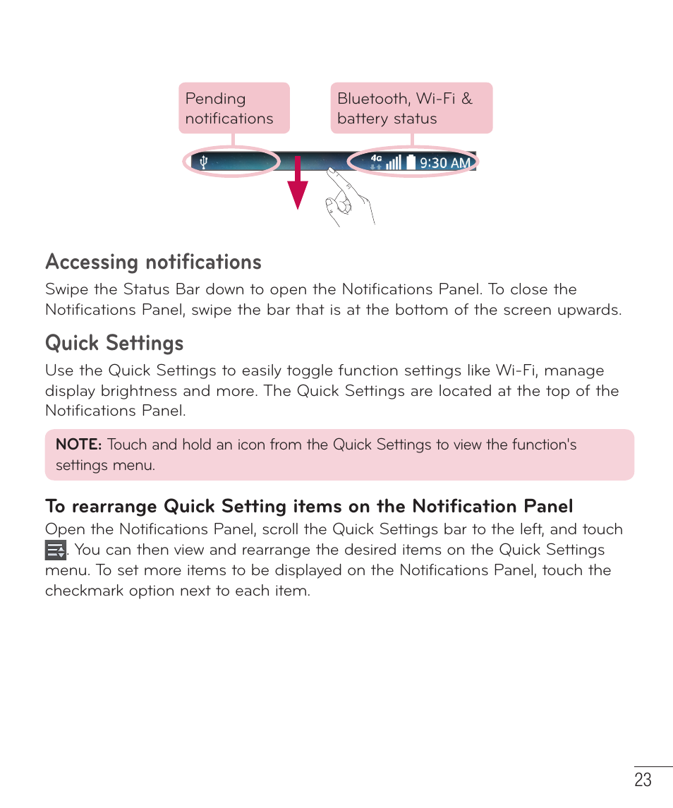Accessing notifications, Quick settings, Accessing notiﬁcations quick settings | LG D415 User Manual | Page 25 / 122