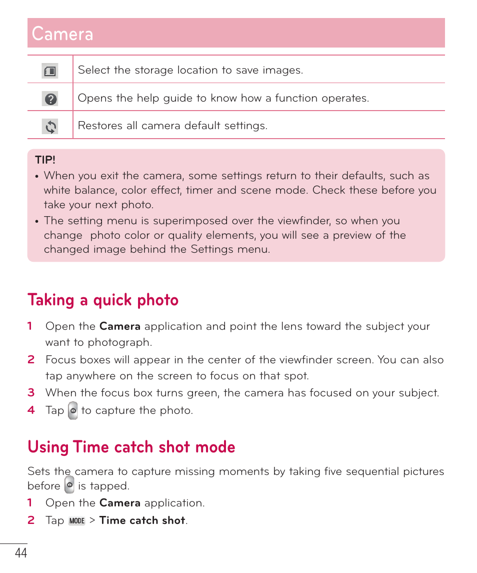 Taking a quick photo, Using time catch shot mode, Camera | LG D415 User Manual | Page 46 / 122