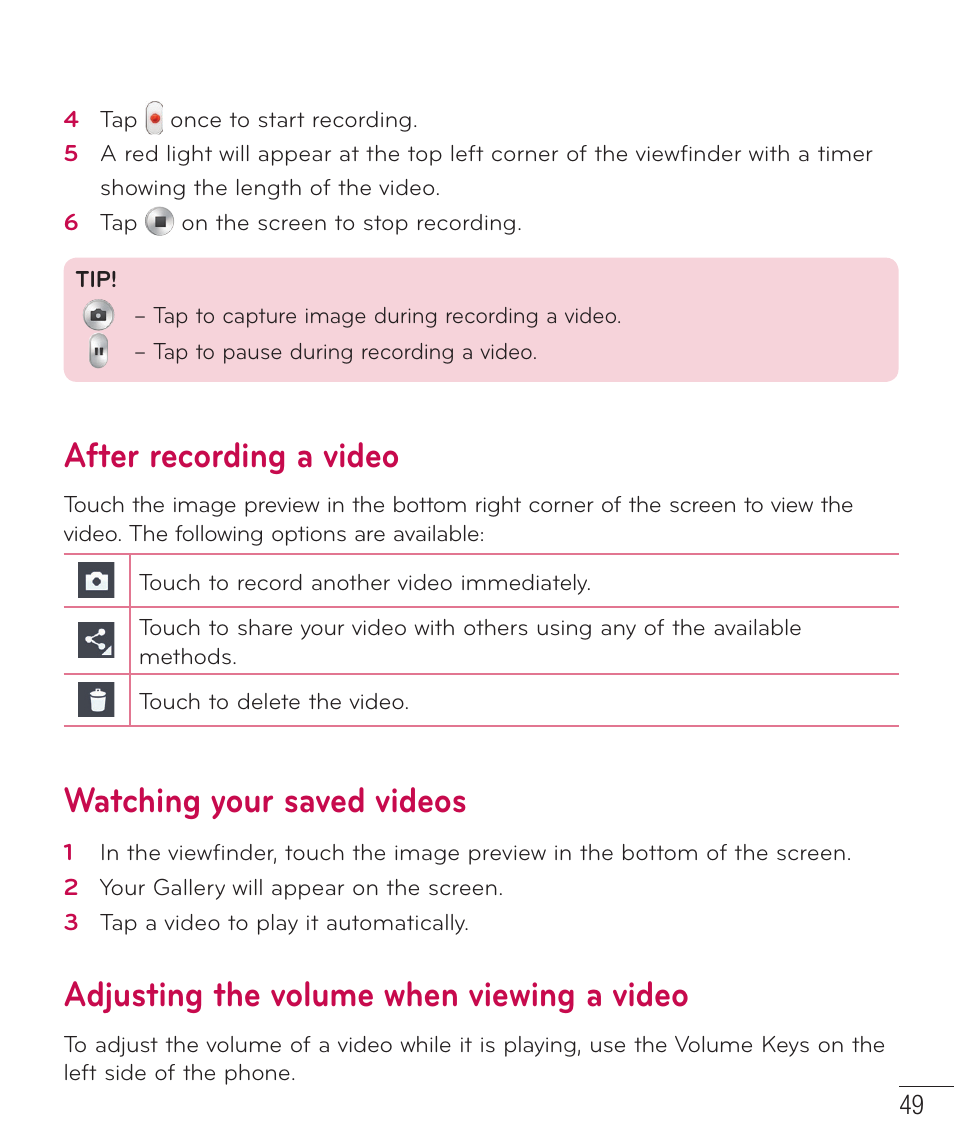 After recording a video, Watching your saved videos, Adjusting the volume when viewing a video | LG D415 User Manual | Page 51 / 122