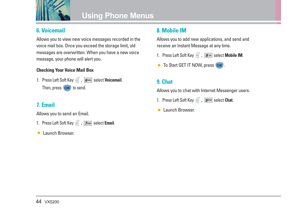 Using phone menus, Voicemail, Email | Mobile im, Chat | LG VX5200 User Manual | Page 45 / 169