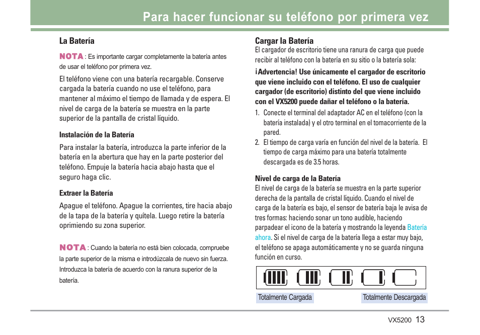 Para hacer funcionar su teléfono por primera vez | LG VX5200 User Manual | Page 98 / 169
