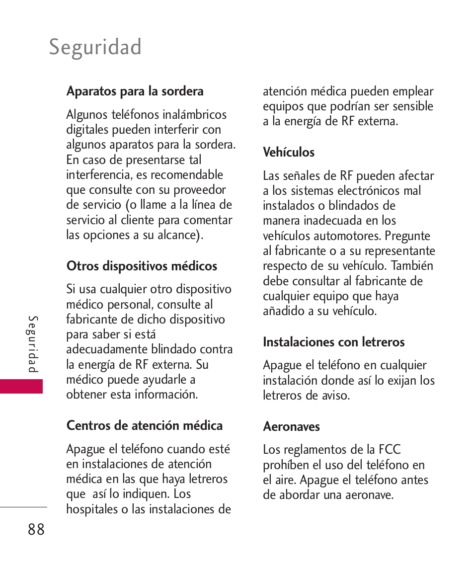 Aparatos para la sordera, Otros dispositivos médicos, Centros de atención médica | Vehículos, Instalaciones con letreros, Aeronaves, Seguridad | LG LG230 User Manual | Page 210 / 251