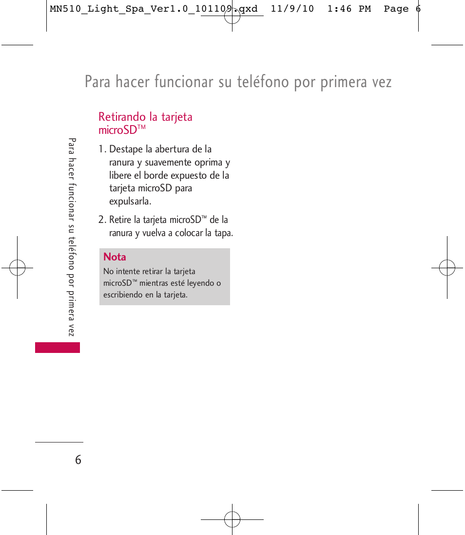 Para hacer funcionar su teléfono por primera vez, Retirando la tarjeta microsd | LG LGMN510 User Manual | Page 40 / 69