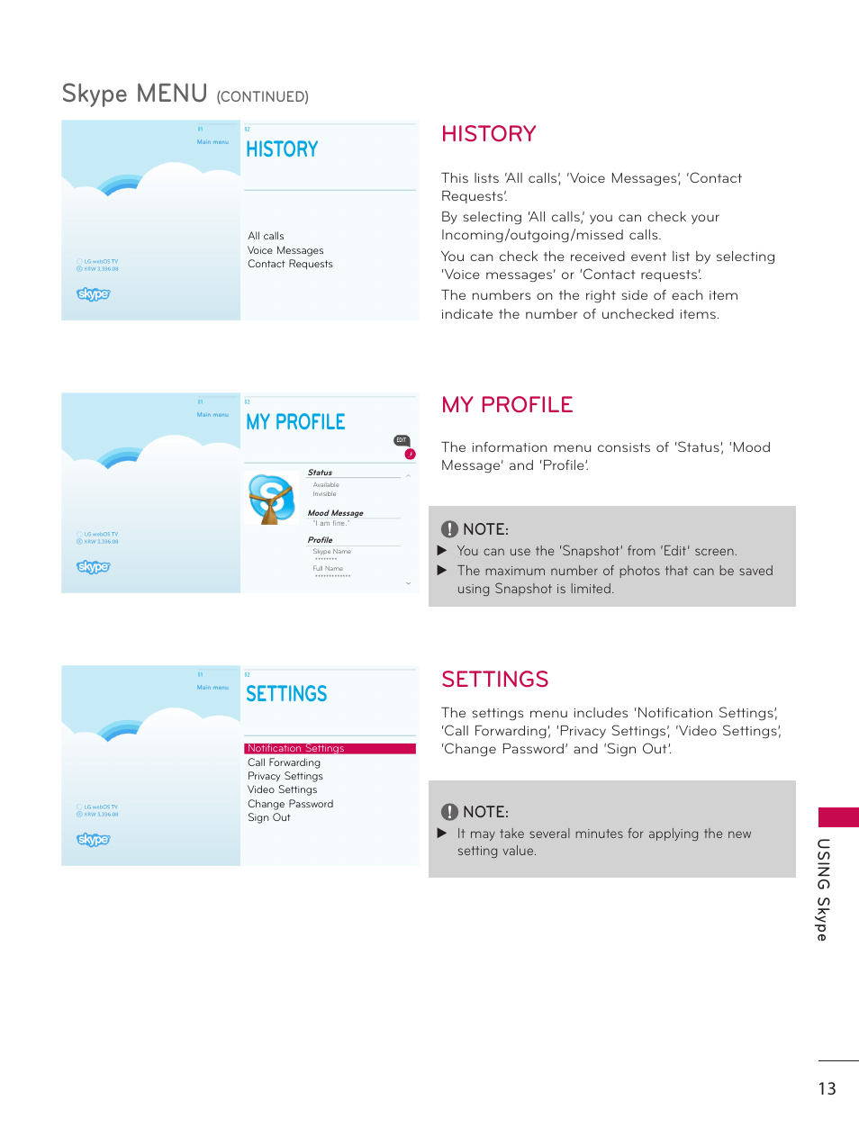 History, My profile, Settings | History my profile settings, Skype menu, Us in g s ky pe | LG AN-VC500 User Manual | Page 13 / 19