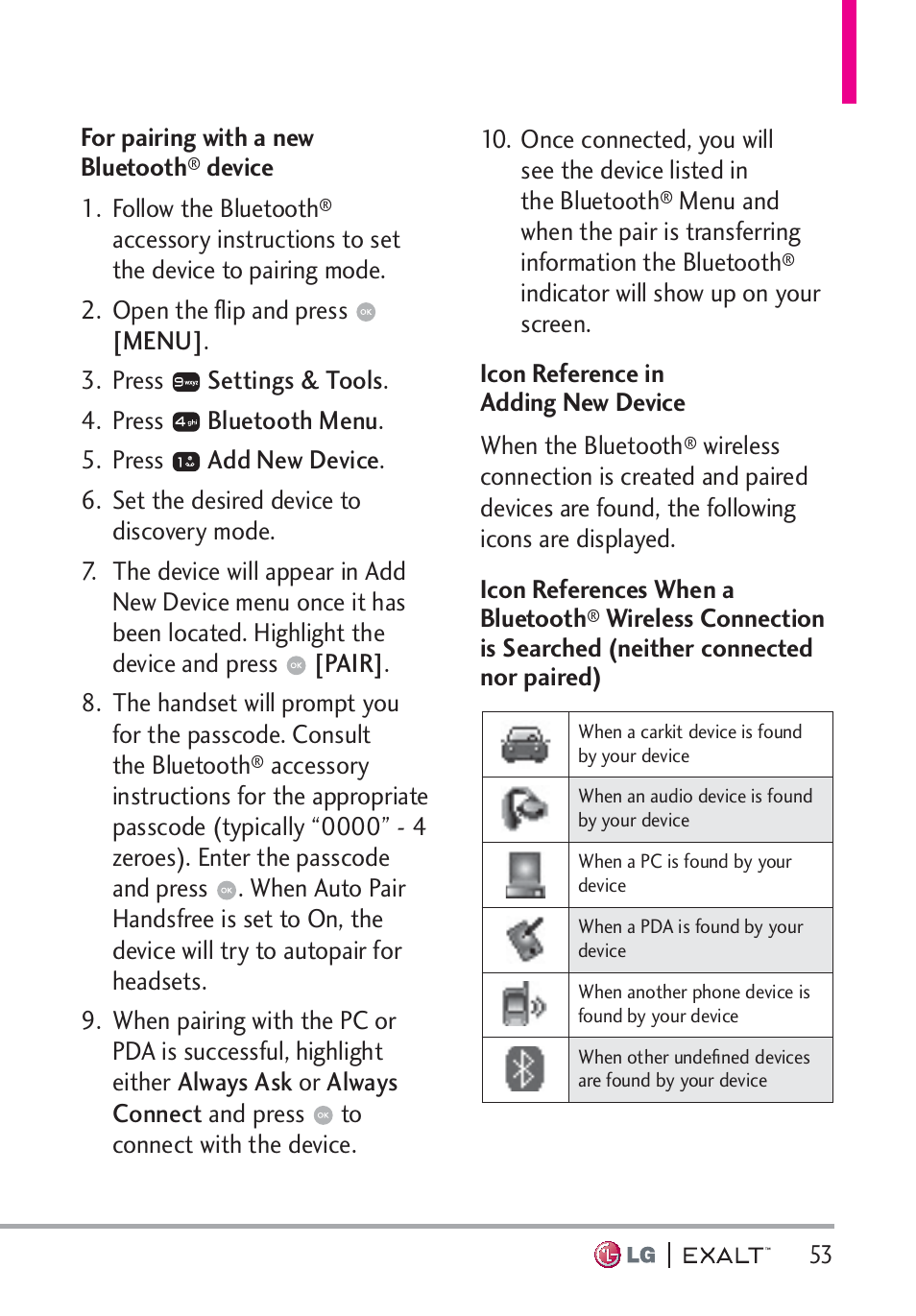 For pairing with a new bluetooth® device, Icon reference in adding new device, For pairing with a new bluetooth | Icon references when a bluetooth | LG LGVN360 User Manual | Page 55 / 121