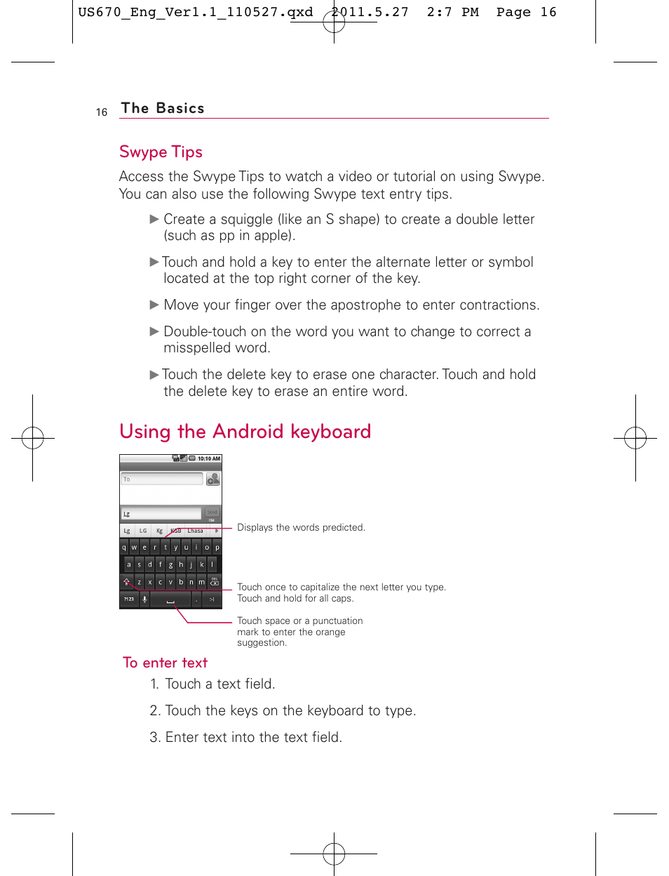 Using the android keyboard, Swype tips, The basics | LG US670 User Manual | Page 18 / 309