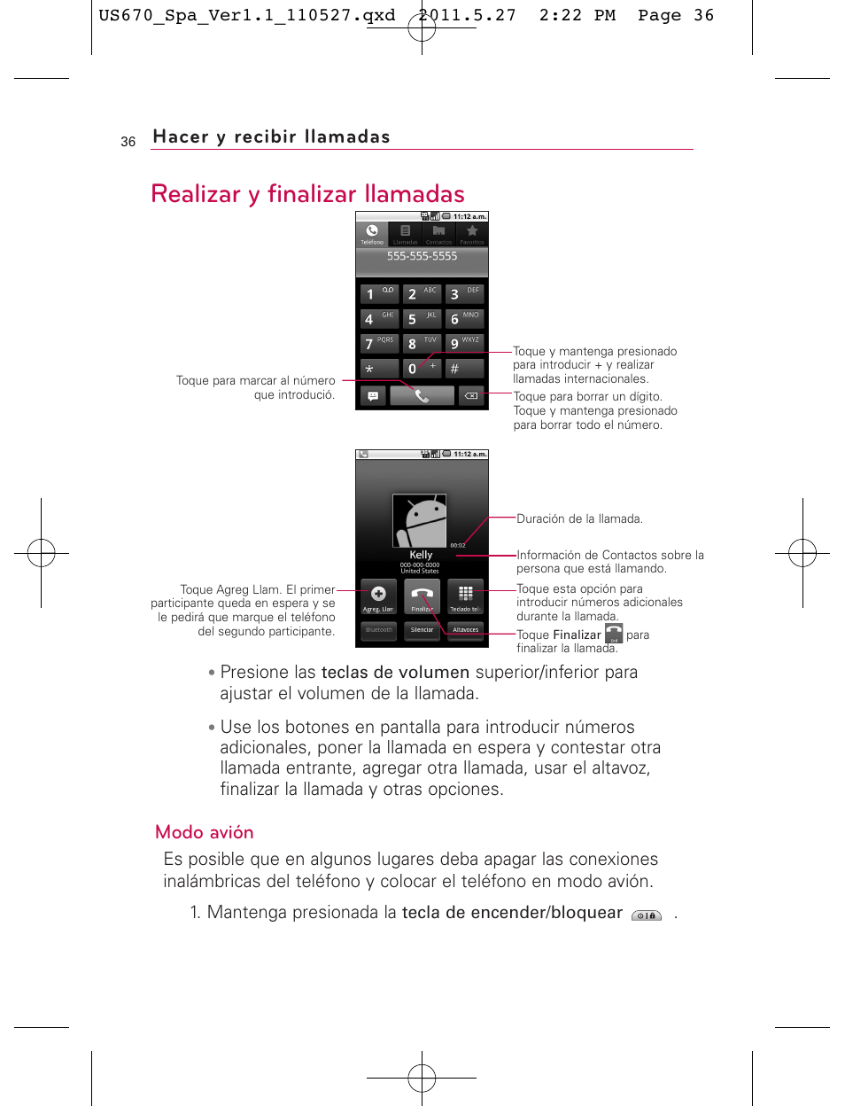 Realizar y finalizar llamadas, Hacer y recibir llamadas, Modo avión | LG US670 User Manual | Page 186 / 309