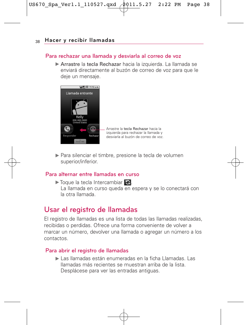 Usar el registro de llamadas, Para alternar entre llamadas en curso, Para abrir el registro de llamadas | LG US670 User Manual | Page 188 / 309