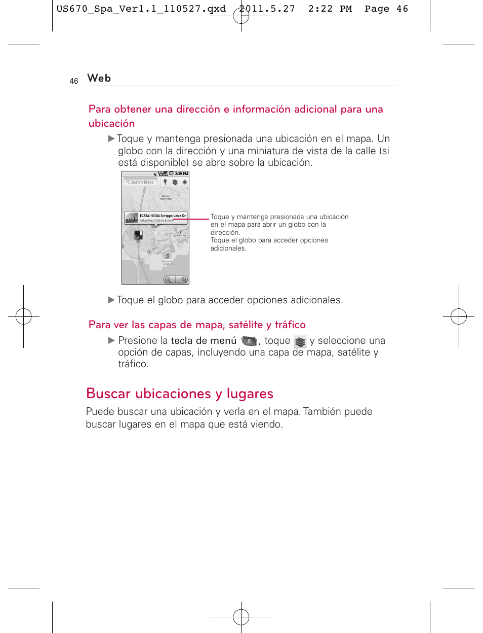 Buscar ubicaciones y lugares, Para ver las capas de mapa, satélite y tráfico | LG US670 User Manual | Page 196 / 309