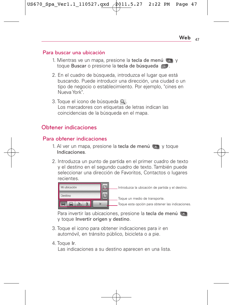 Obtener indicaciones, Para obtener indicaciones | LG US670 User Manual | Page 197 / 309