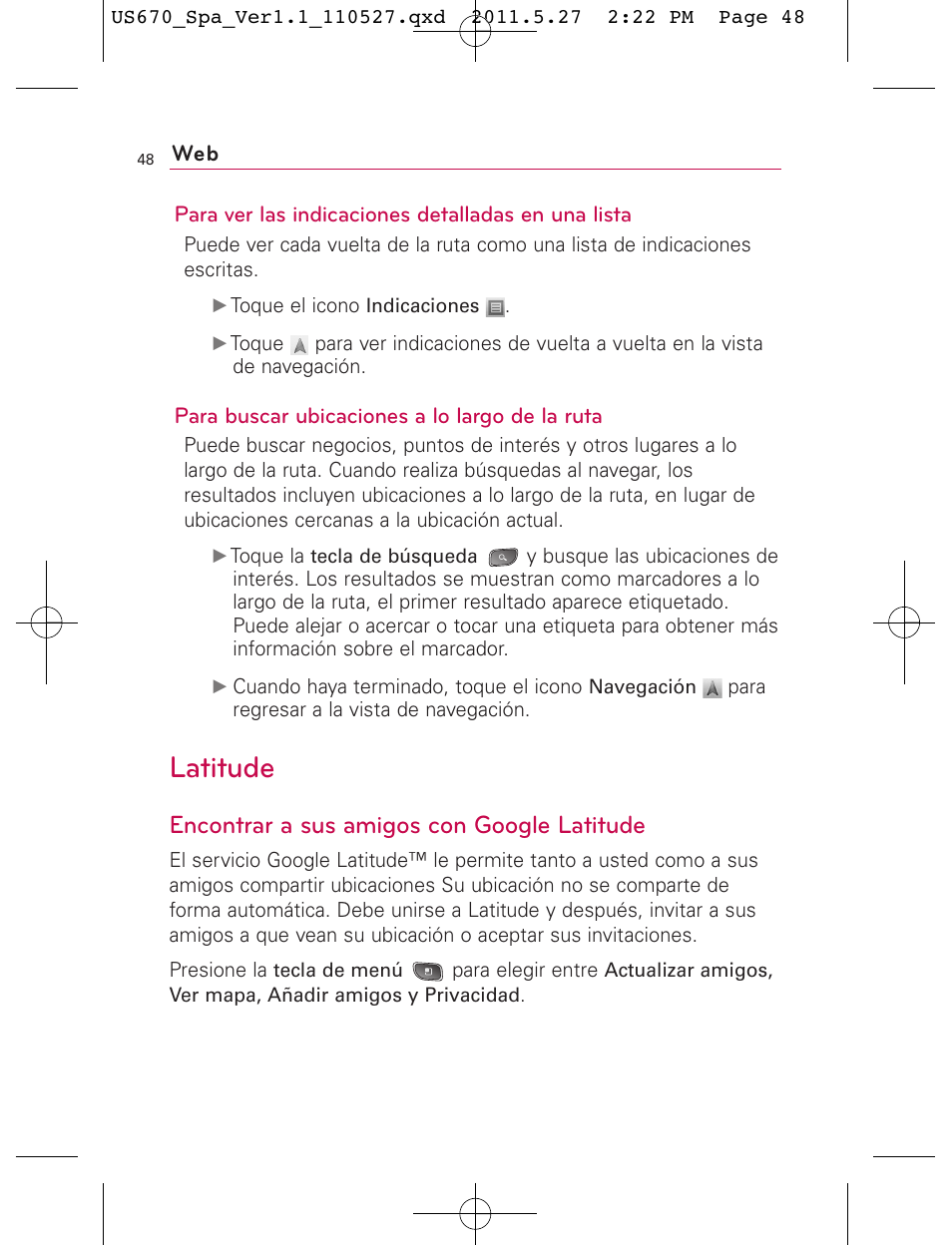 Latitude, Encontrar a sus amigos con google latitude | LG US670 User Manual | Page 198 / 309