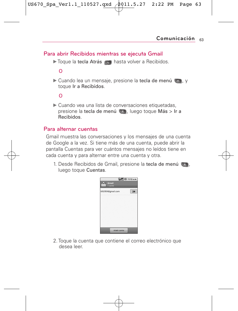 Para abrir recibidos mientras se ejecuta gmail, Para alternar cuentas, Comunicación | LG US670 User Manual | Page 213 / 309