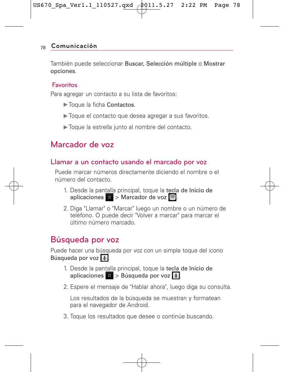 Marcador de voz, Búsqueda por voz, Llamar a un contacto usando el marcado por voz | LG US670 User Manual | Page 228 / 309