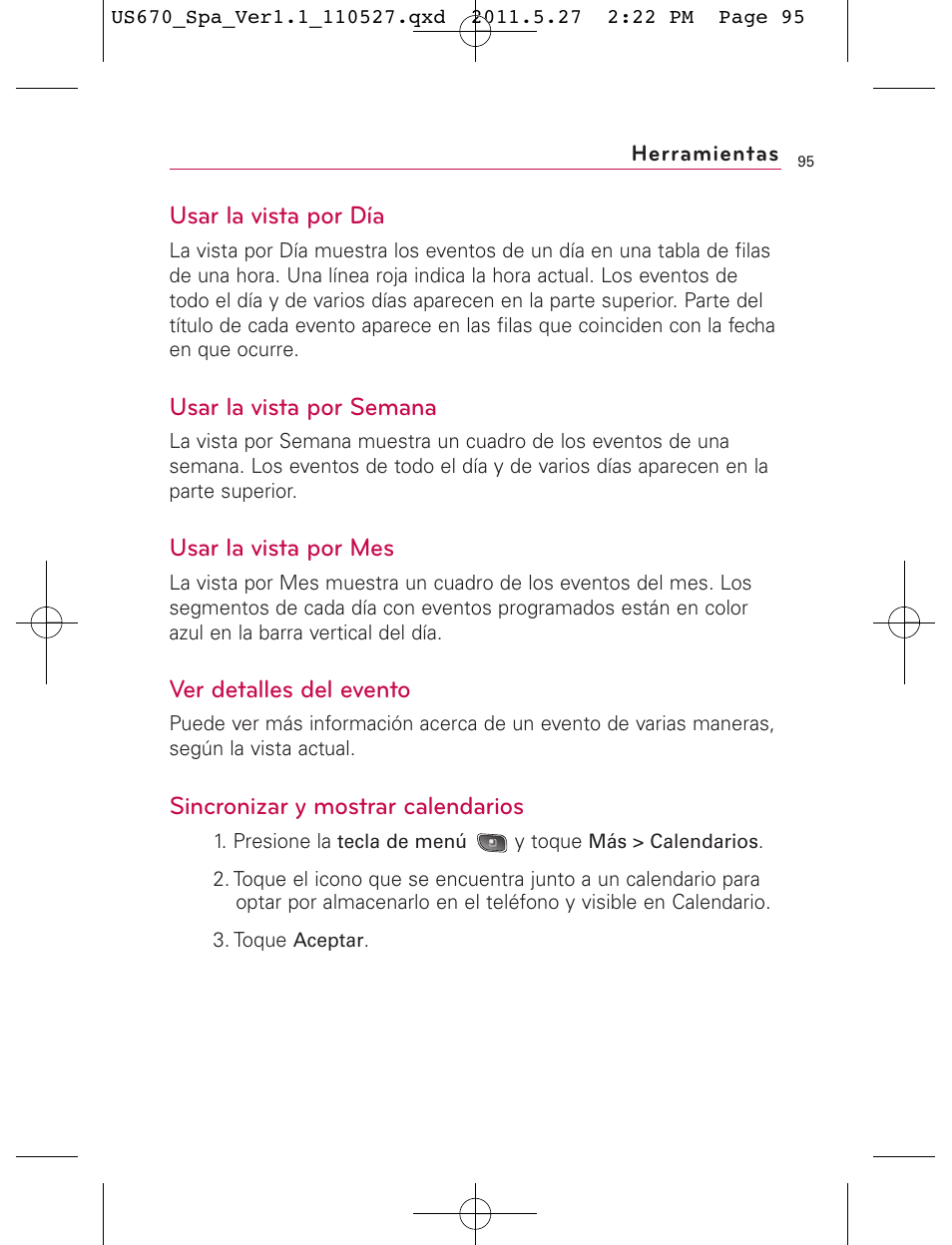 Usar la vista por día, Usar la vista por semana, Usar la vista por mes | Ver detalles del evento, Sincronizar y mostrar calendarios | LG US670 User Manual | Page 245 / 309