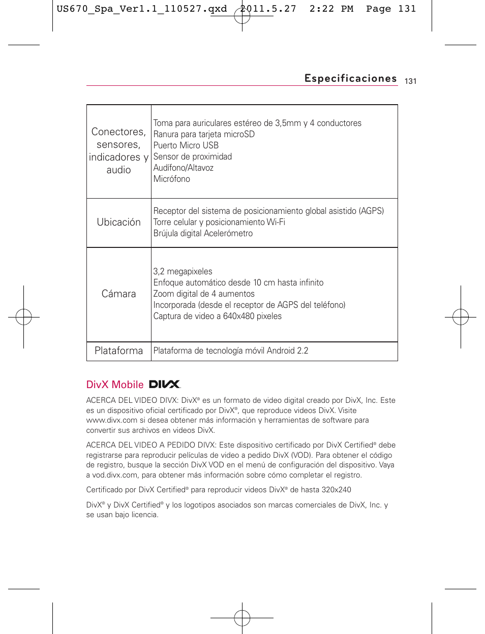 Especificaciones, Divx mobile, Conectores, sensores, indicadores y audio | Ubicación, Cámara, Plataforma | LG US670 User Manual | Page 281 / 309