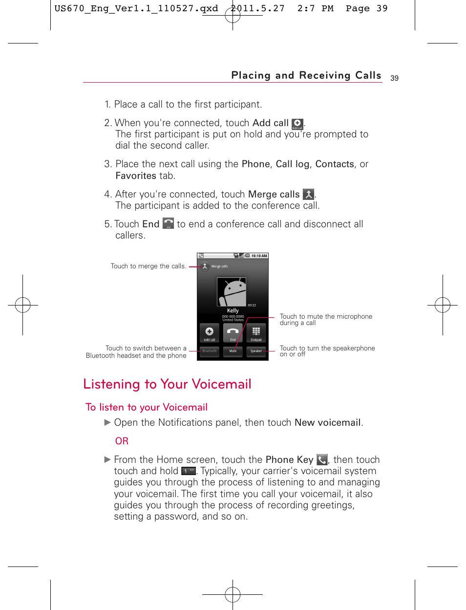 Listening to your voicemail, Placing and receiving calls | LG US670 User Manual | Page 41 / 309