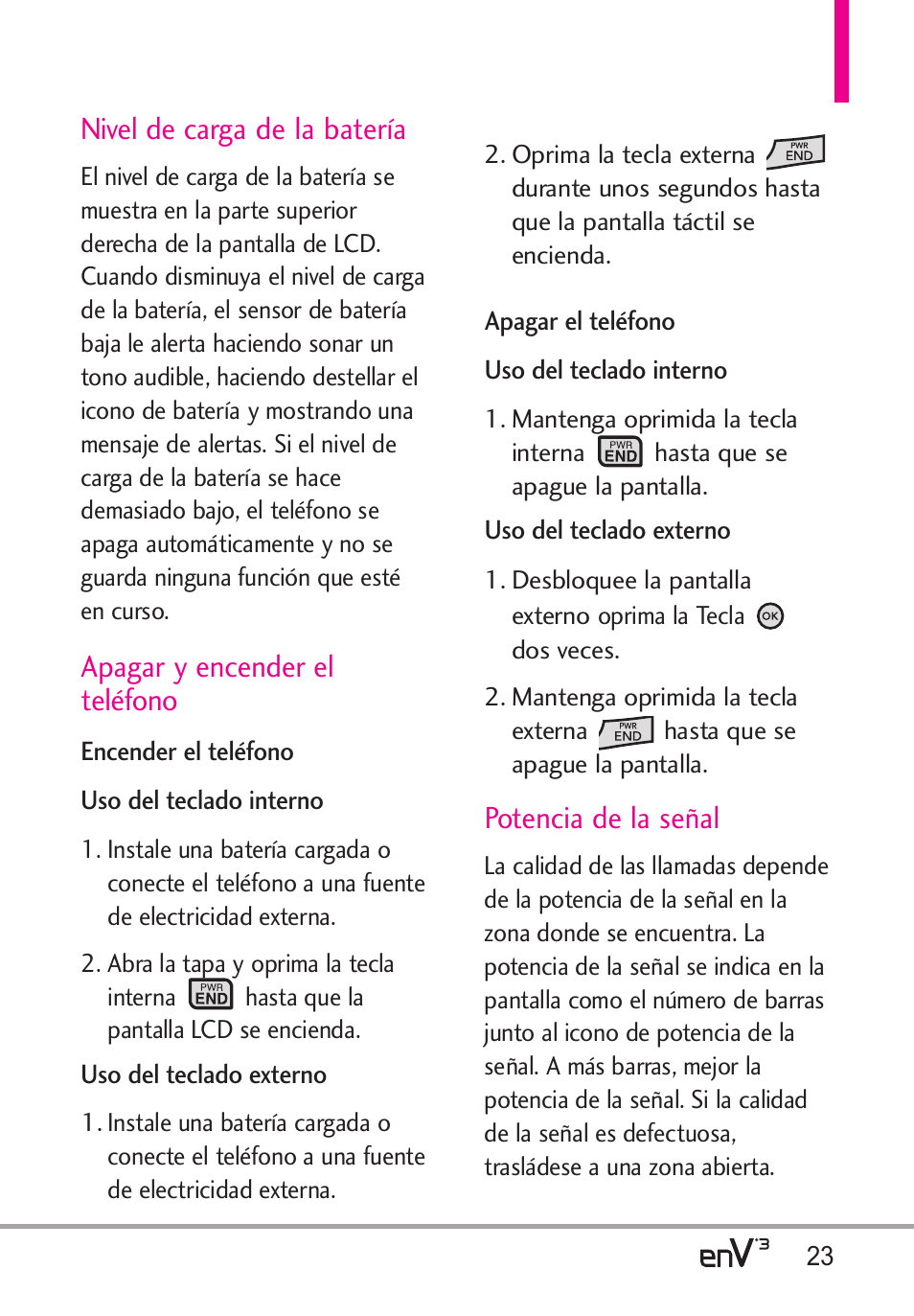 Nivel de carga de la batería, Apagar y encender el teléfono, Potencia de la señal | LG LGVX9200 User Manual | Page 178 / 317