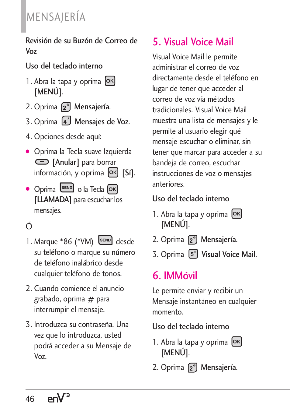 Mensajería, Visual voice mail, Immóvil | LG LGVX9200 User Manual | Page 201 / 317