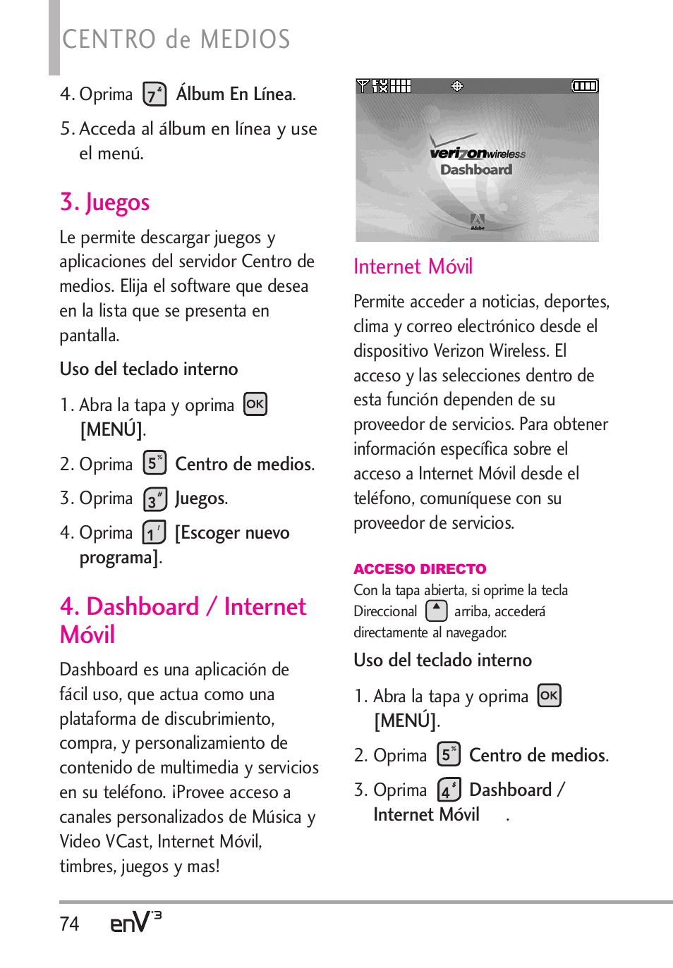 Centro de medios, Juegos, Dashboard / internet móvil | Internet móvil | LG LGVX9200 User Manual | Page 229 / 317