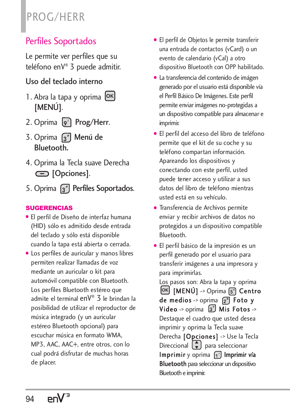 Prog/herr, Perfiles soportados, Uso del teclado interno | Menú, Menú de bluetooth, Opciones | LG LGVX9200 User Manual | Page 249 / 317