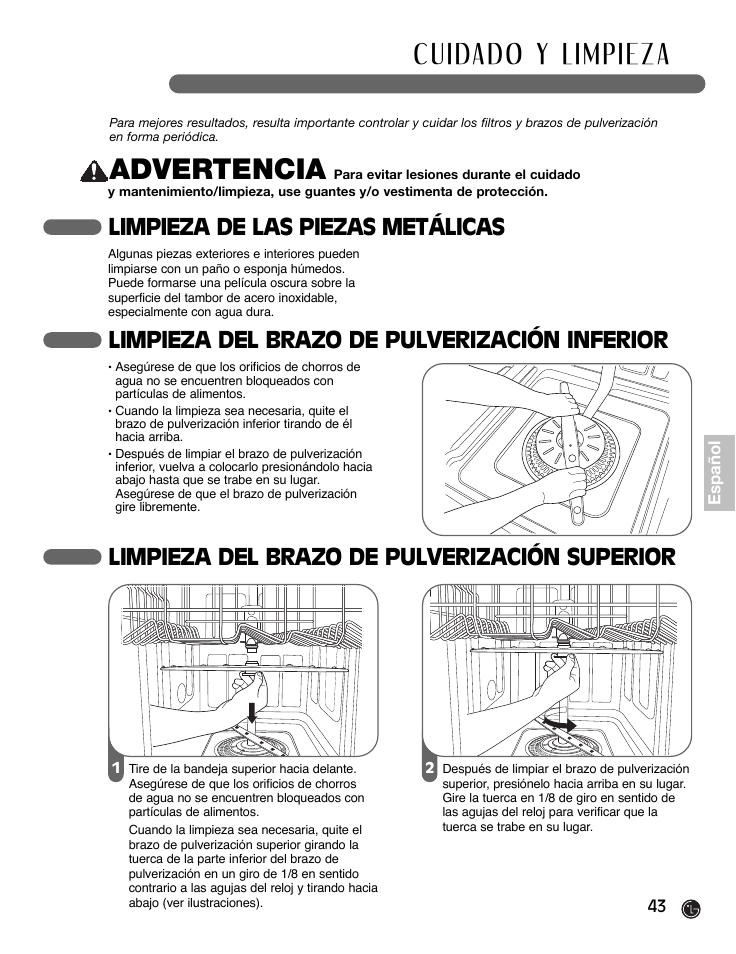 Advertencia, Limpieza de las piezas metálicas, Limpieza del brazo de pulverización inferior | Limpieza del brazo de pulverización superior | LG LDF9932ST User Manual | Page 43 / 76