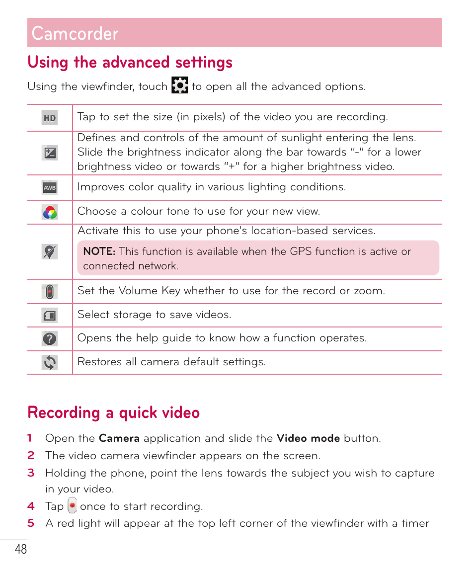 Camcorder, Using the advanced settings, Recording a quick video | LG LGD415RD User Manual | Page 49 / 121