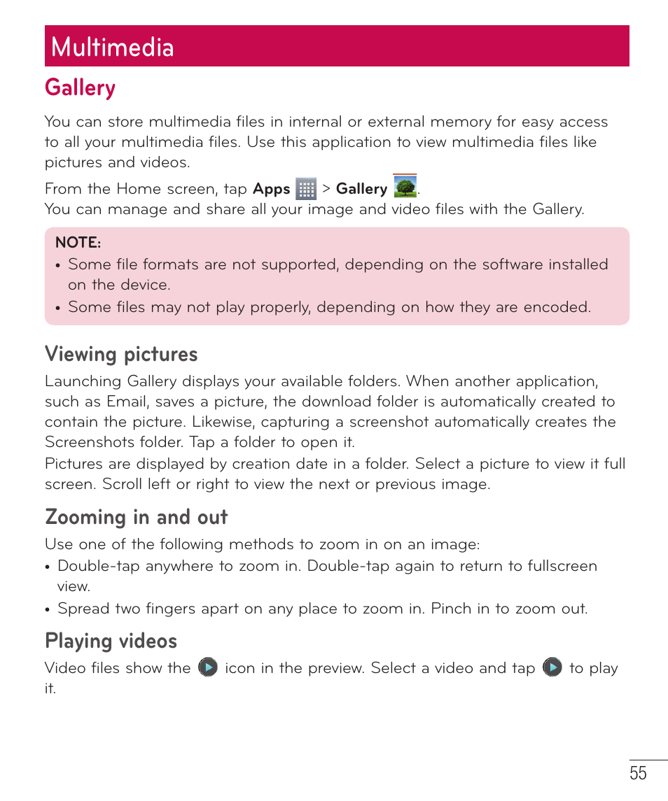 Multimedia, Gallery, Viewing pictures | Zooming in and out, Playing videos | LG LGD415RD User Manual | Page 56 / 121