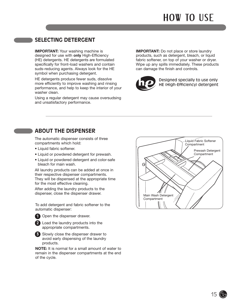 H o w to u s e, Selecting detergent about the dispenser | LG WM1377HW User Manual | Page 16 / 101