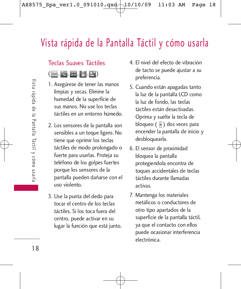 Vista rápida de la pantalla táctil y cómo usarla, Teclas suaves táctiles | LG LGAX8575 User Manual | Page 202 / 381