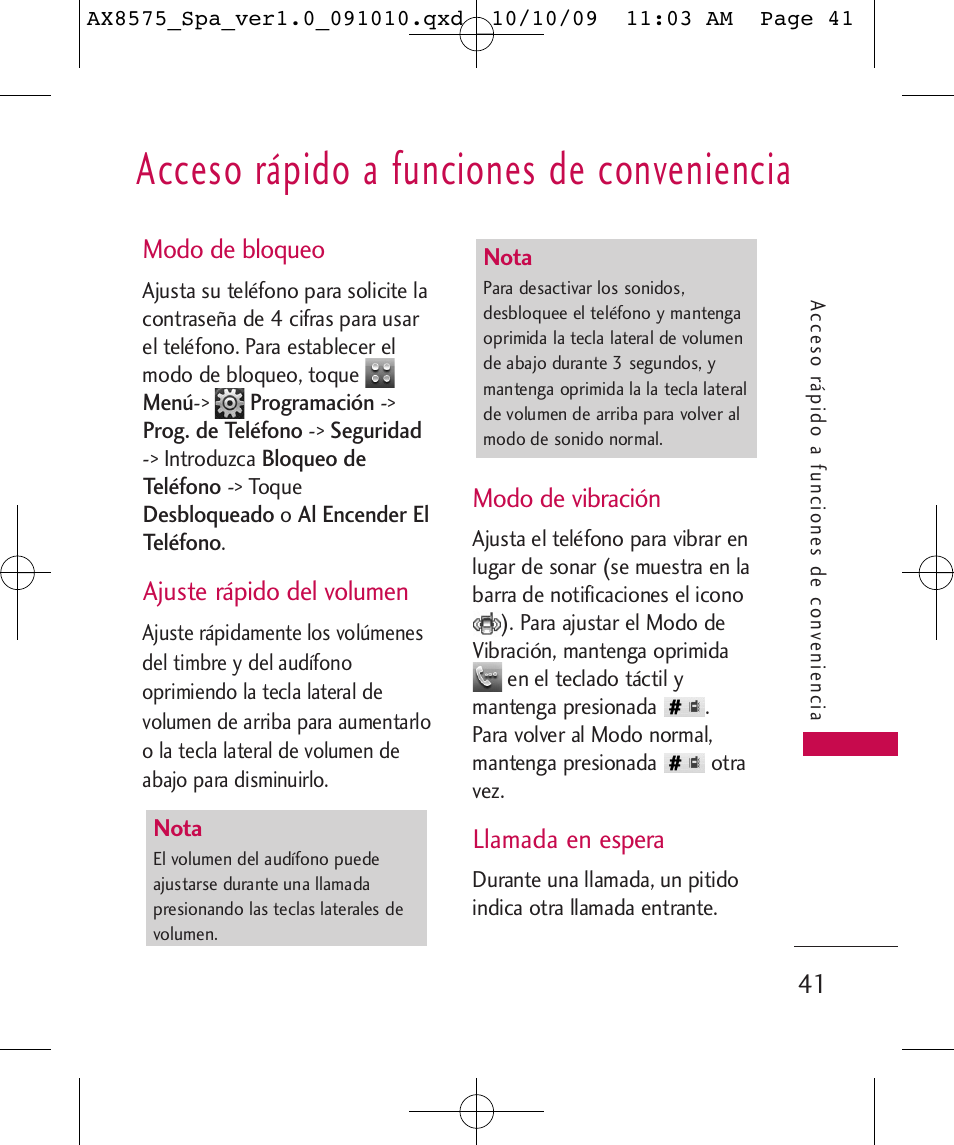 Acceso rápido a funciones de conveniencia, Modo de bloqueo, Ajuste rápido del volumen | Modo de vibración, Llamada en espera | LG LGAX8575 User Manual | Page 225 / 381