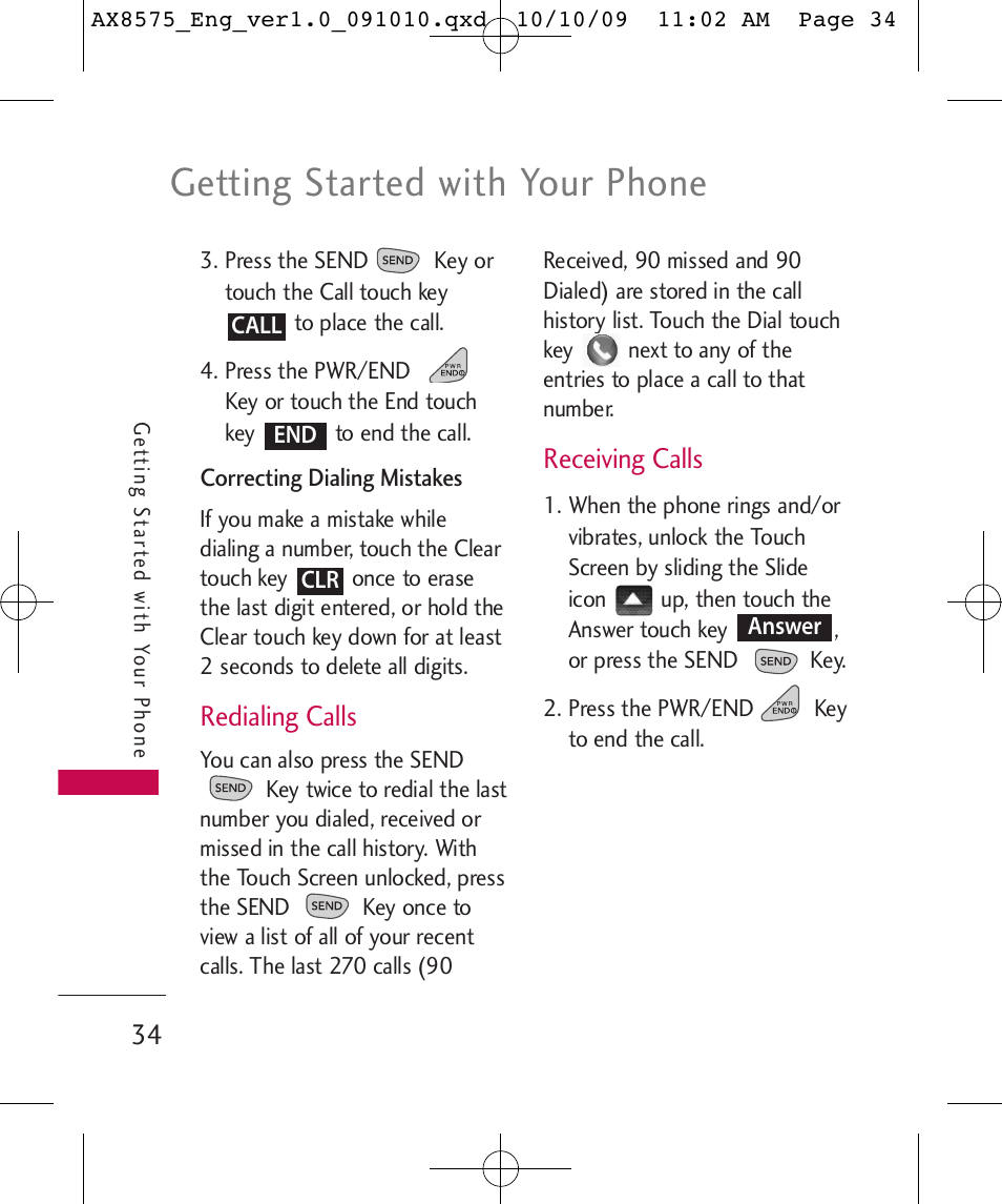 Getting started with your phone, Redialing calls, Receiving calls | LG LGAX8575 User Manual | Page 36 / 381