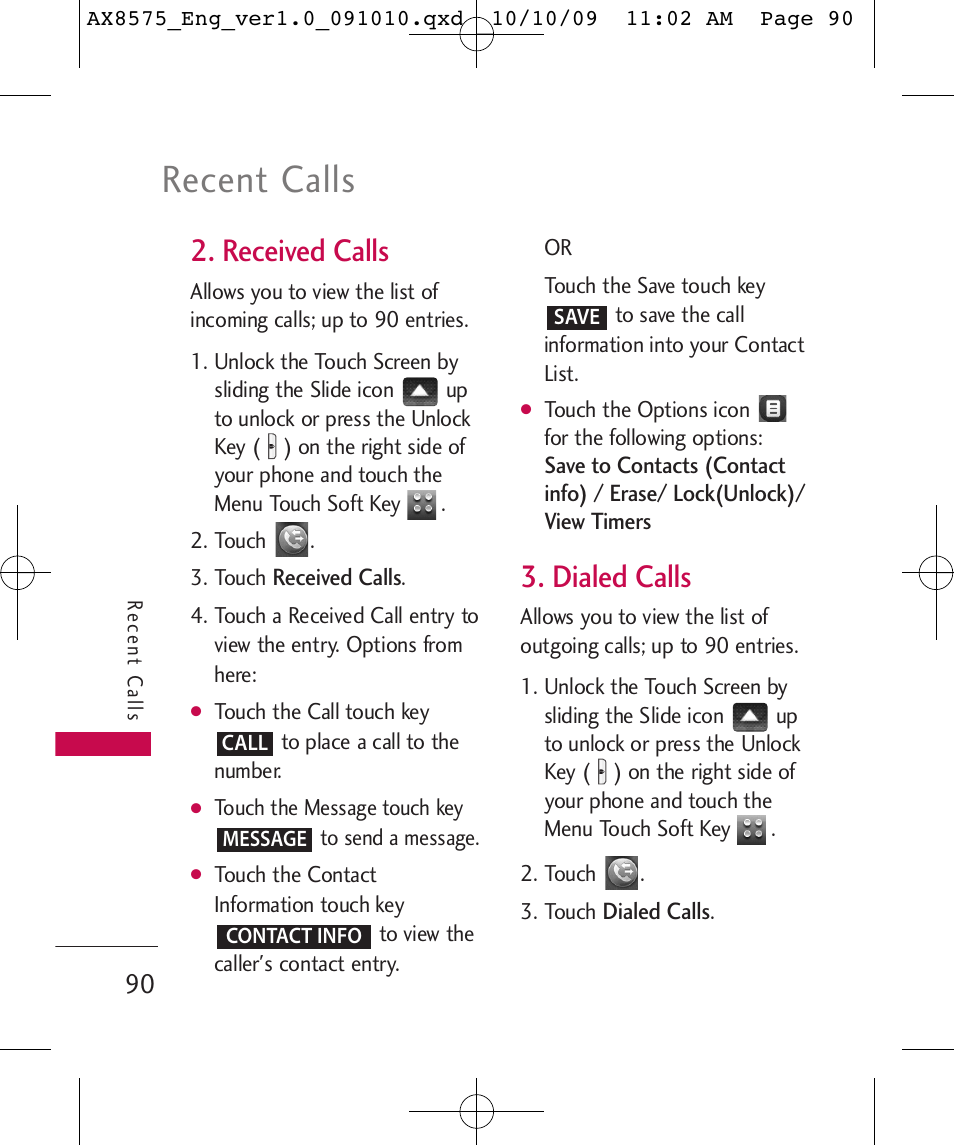 Recent calls, Received calls, Dialed calls | LG LGAX8575 User Manual | Page 92 / 381