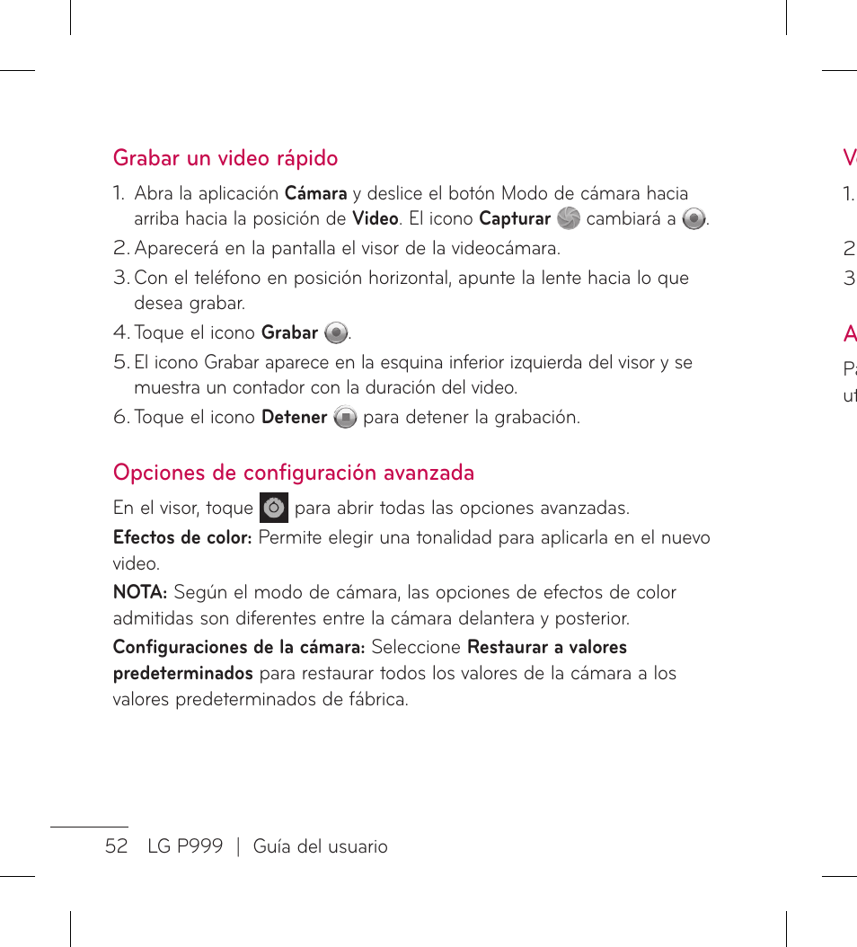 Grabar un video rápido, Opciones de configuración avanzada, Ve a | LG LGP999 User Manual | Page 180 / 274