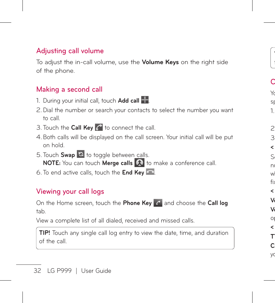 Adjusting call volume, Making a second call, Viewing your call logs | LG LGP999 User Manual | Page 34 / 274