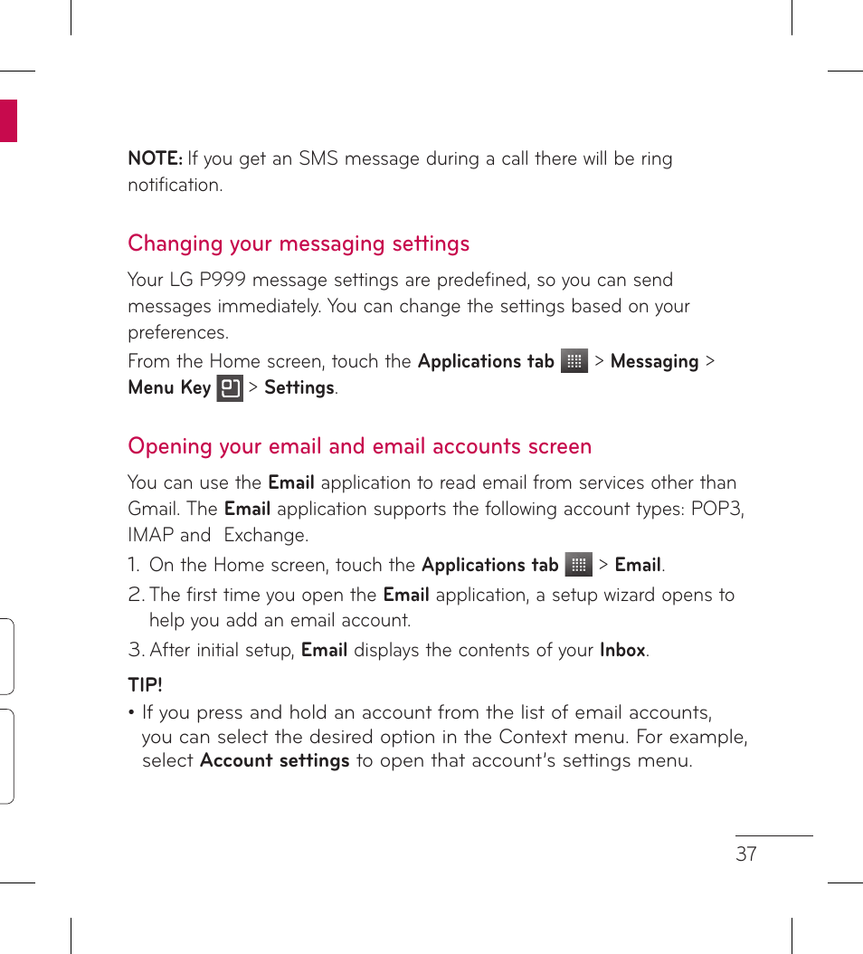 Changing your messaging settings, Opening your email and email accounts screen | LG LGP999 User Manual | Page 39 / 274